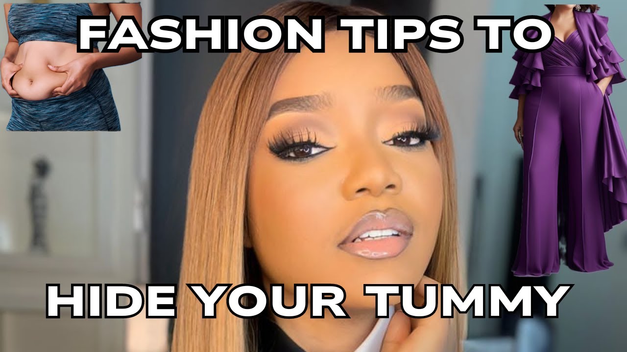Flaunt Your Style: Fashion Tips To Hide Your Tummy